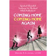 Coming Home, Coming Home Again