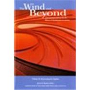 The Wind and Beyond