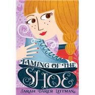Taming of the Shoe