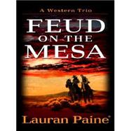 Feud On The Mesa