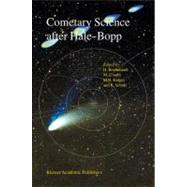 Cometary Science After Hale-bopp