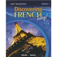 Discovering French Today:  French 1 Bleu