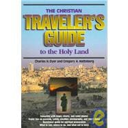 The Christian Traveler's Guide to the Holy Land