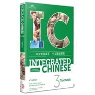 Integrated Chinese, Volume 3, 4th Ed., Textbook