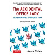 The Accidental Office Lady