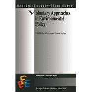 Voluntary Approaches in Environmental Policy