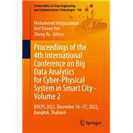 Proceedings of the 4th International Conference on Big Data Analytics for Cyber-Physical System in Smart City - Volume 2