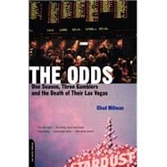 The Odds One Season, Three Gamblers And The Death Of Their Las Vegas