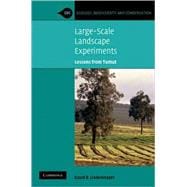 Large-Scale Landscape Experiments: Lessons from Tumut