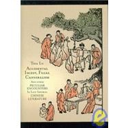 Accidental Incest, Filial Cannibalism, & Other Peculiar Encounters in Late Imperial Chinese Literature