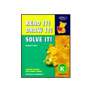 Read It! Draw It! Solve It!: Problem Solving With Animal Themes