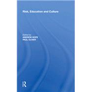 Risk, Education and Culture