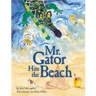 Mr. Gator Hits the Beach