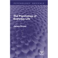 The Psychology of Everyday Life