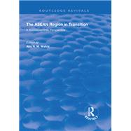 The Asean Region in Transition