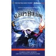 The Legend of Sleepy Hollow: A Radio Dramatization