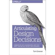 Articulating Design Decisions