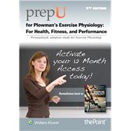 PrepU for Plowman's Exercise Physiology