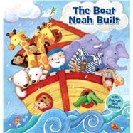 The Boat Noah Built