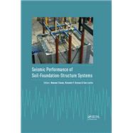 Seismic Performance of Soil-Foundation-Structure Systems