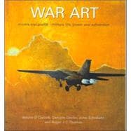 War Art: Murals And Graffiti - Military Life, Power And Subversion