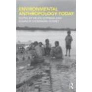 Environmental Anthropology Today