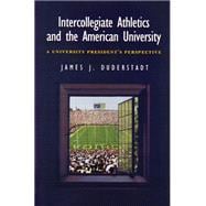 Intercollegiate Athletics and the American University