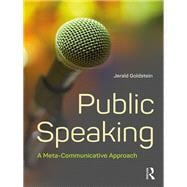 Public Speaking: A Meta-communicative Approach