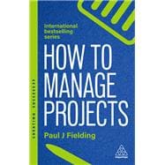How to Manage Projects