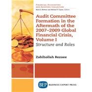 Audit Committee Formation in the Aftermath of 2007-2009 Global Financial Crisis