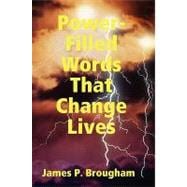 Power-filled Words That Change Lives