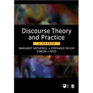 Discourse Theory and Practice : A Reader