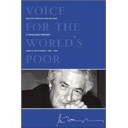 Voice for the World's Poor: Selected Speeches And Writings of World Bank President James D. Wolfensohn, 1995-2005