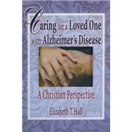 Caring for a Loved One with Alzheimer's Disease