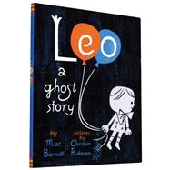 Leo A Ghost Story