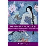 The Women's Book of Healing Auras, Chakras, Laying On of Hands, Crystals, Gemstones, and Colors