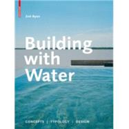Building With Water