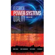 Electrical Power Systems Quality, Third Edition, 3rd Edition