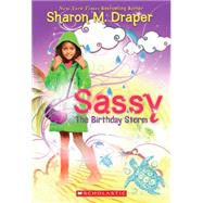 The Sassy #2: The Birthday Storm