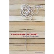 A Good Book, in Theory: Making Sense Through Inquiry