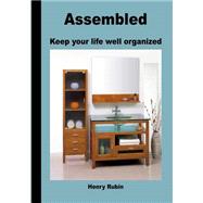 Assembled: Keep Your Life Well Organized