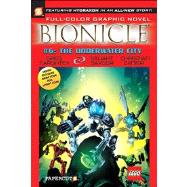 Bionicle #6: The Underwater City