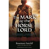 The Mark of the Horse Lord