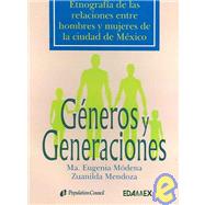 Generos Y Generaciones / Genders and Generations
