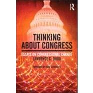 Thinking About Congress: Essays on Congressional Change