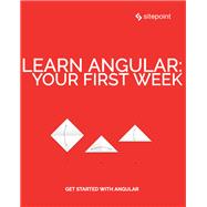 Learn Angular: Your First Week