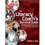 The Literacy Coach’s Survival Guide