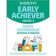 Barron's Early Achiever: Grade 4 Math Workbook Activities & Practice