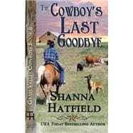 The Cowboy's Last Goodbye