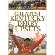 Greatest Kentucky Derby Upsets